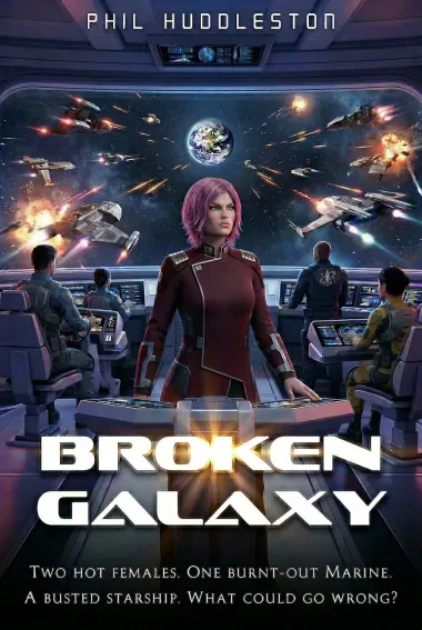 Cover of Broken Galaxy by Phil Huddleston