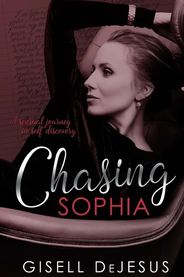 Cover of Chasing Sophia by Gisell Dejesus